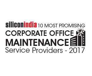 10 Most Promising Corporate Office Maintenance Service Providers-2017